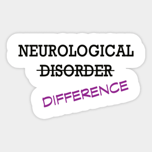 Neurological Difference- Purple Sticker